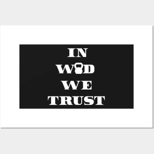 IN WOD WE TRUST - White Writing Posters and Art